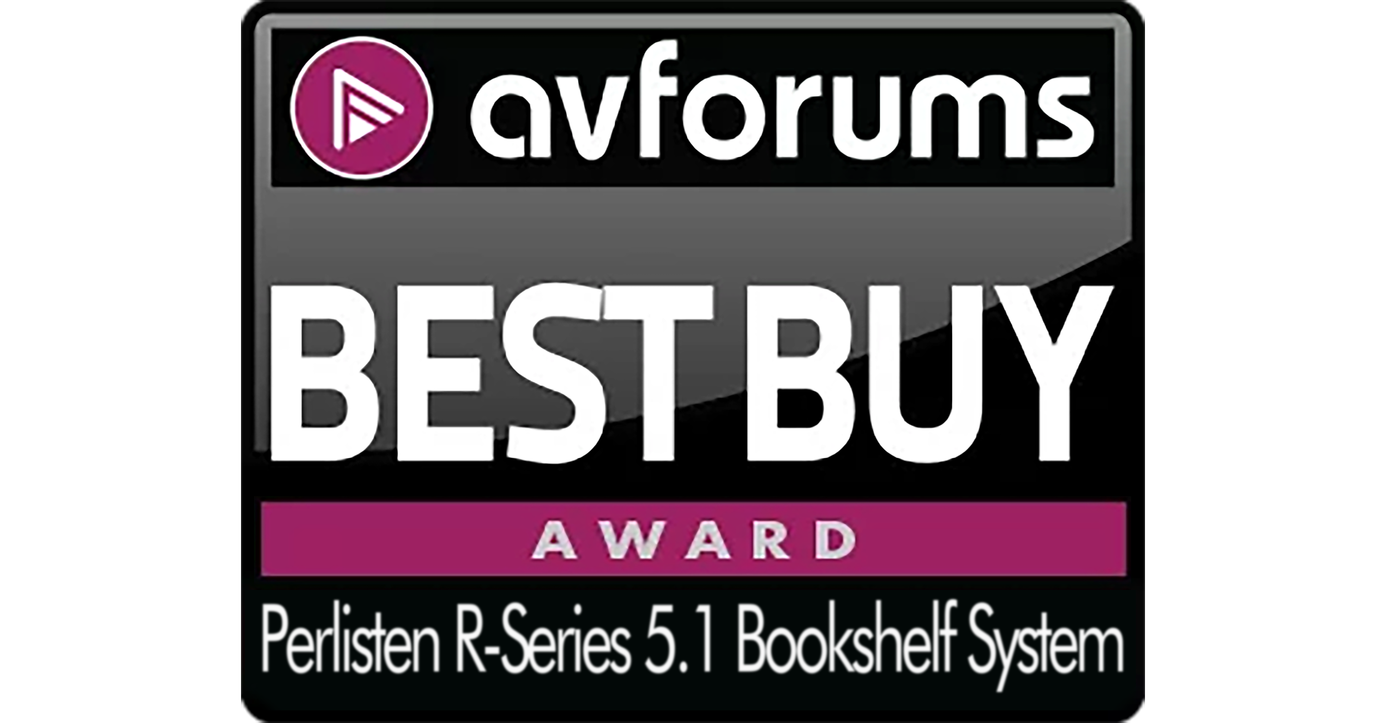 动态 | AvForums最推荐购买奖(Best Buy Award)佰俪声Perlisten R系列-影音新生活