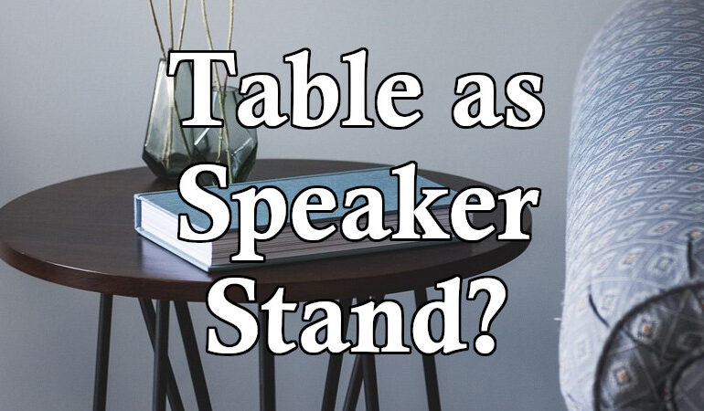 table_speaker_stand-770x450.jpg